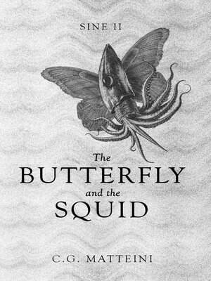 cover image of The Butterfly and the Squid